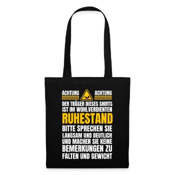 Ruhestand Warnhinweis lustiger Rentner Pensionär - Stoffbeutel - Schwarz - Vorne