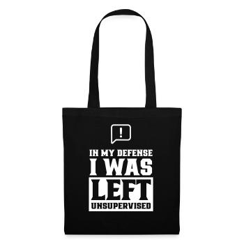 Left unattended in my defense - Tote Bag - black - Front