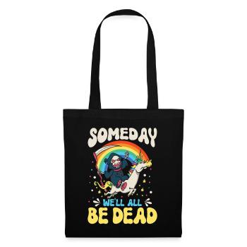 Un jour, nous serons tous morts Arc-en-ciel - Sac en tissu - noir - Devant