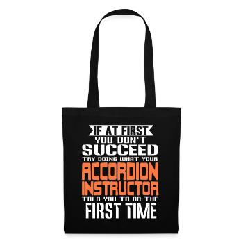 If at first you dont succeed try doing accordion - Stoffbeutel - Schwarz - Vorne