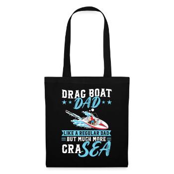 Drag Boat Dad - Wie Ein Normaler Vater - Stoffbeutel - Schwarz - Vorne
