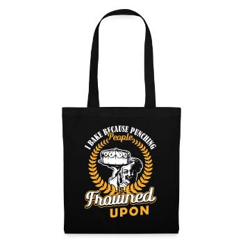 I Bake Because Punching People Frowned Upon Backen - Tote Bag - black - Front