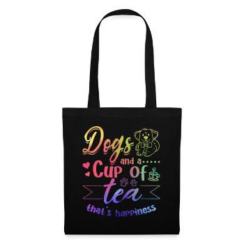 Dogs And A Cup Of Tea That's Happiness - Dog Owner - Tote Bag - black - Front