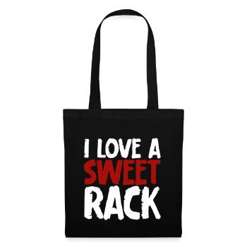 I Love A Sweet Rack - Tote Bag - black - Front