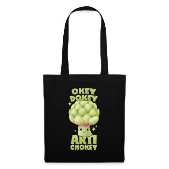 Artischocke: Okey Dokey Artichokey - Stoffbeutel - Schwarz - Vorne