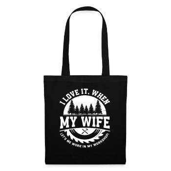 I love my wife workshop craftsman - Tote Bag - black - Front