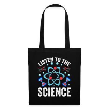 Écoutez Science Scientists Science - Sac en tissu - noir - Devant