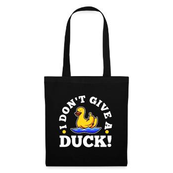 I Don't Give A Duck - Tote Bag - black - Front
