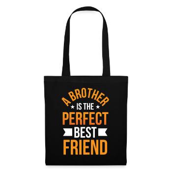 Ein Bruder Ist Der Perfekte Beste Freund Brüder - Stoffbeutel - Schwarz - Vorne