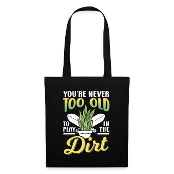 Tu n’es jamais trop vieux pour jouer dans la terre grand-mère - Sac en tissu - noir - Devant