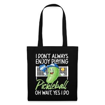 Pickleball Pickle que je ne fais pas toujours - Sac en tissu - noir - Devant