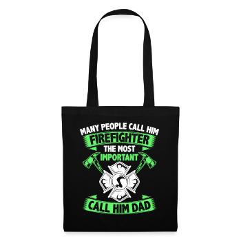 Many people call him Fireman - Father - Tote Bag - black - Front