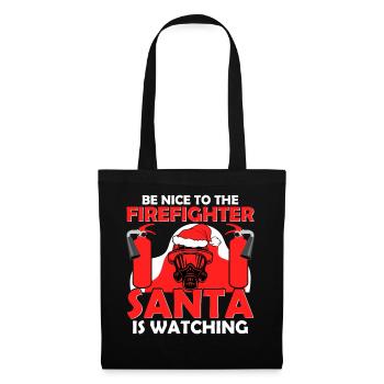 Be nice to the firefighter, Santa Claus sees - Tote Bag - black - Front