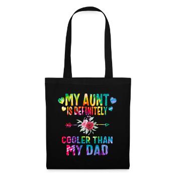 Meine Tante ist definitiv cooler als mein Vater, - Stoffbeutel - Schwarz - Vorne
