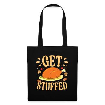Get Stuffed für die Familie Männer Frauen und - Stoffbeutel - Schwarz - Vorne