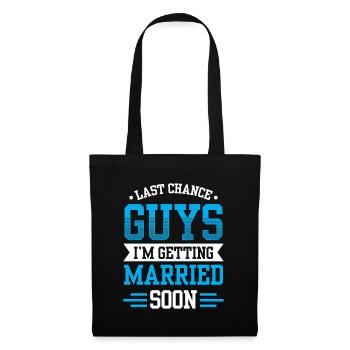 Dernière chance les gars je me marie bientôt mariée - Sac en tissu - noir - Devant