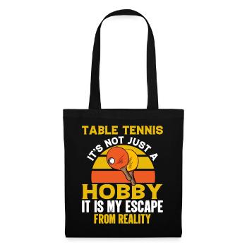 Tischtennis Ist Nicht Nur Ein Hobby - Tischtennis - Stoffbeutel - Schwarz - Vorne