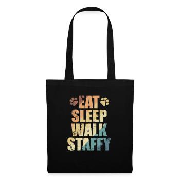 Eat Sleep Walk Staffy Staffordshire Terrier - Stoffbeutel - Schwarz - Vorne