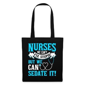 We can't fix nurses - Tote Bag - black - Front