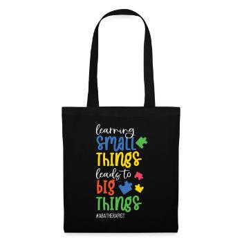 Learning small Things lead To Big Things - Tote Bag - black - Front