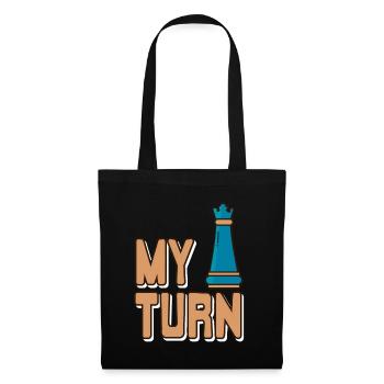Chess - My turn - Tote Bag - black - Front