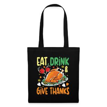 Eat Drink Give Thanks Danken für die Familie - Stoffbeutel - Schwarz - Vorne