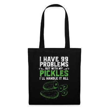 J’ai des problèmes mais avec mes cornichons - Sac en tissu - noir - Devant