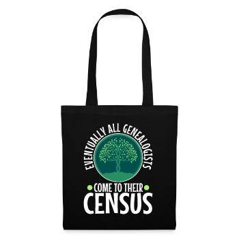 Finalement, tous les généalogistes viennent à leur recensement - Sac en tissu - noir - Devant