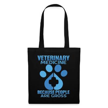Veterinary Medicine Because People Are Gross 5 - Tote Bag - black - Front