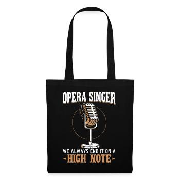 Opera Singer - We Always End It On A High Note - Tote Bag - black - Front