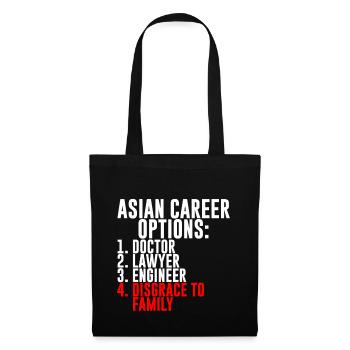 Asian Career Options, Doctor, Disgrace To Family - Tote Bag - black - Front
