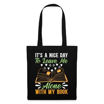 C’est une belle journée pour me laisser seul avec mon livre - B - Sac en tissu - noir - Devant