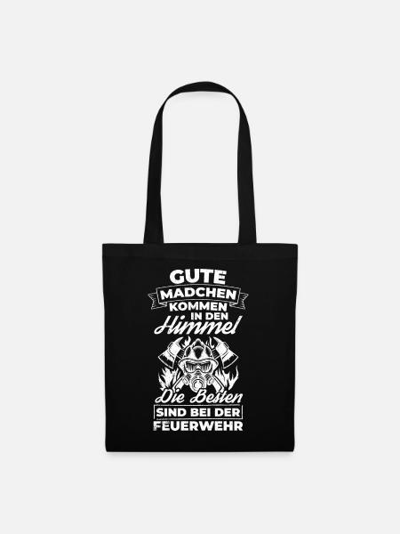 Feuerwehr Feuerwehrfrau Spruch Geschenk - Stoffbeutel - Schwarz