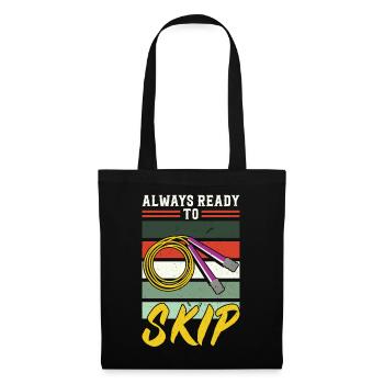 Always Ready To Skip - Jump Rope - Tote Bag - black - Front