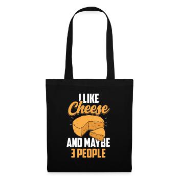 J’aime le fromage et peut-être 3 personnes amateurs de sucreries - Sac en tissu - noir - Devant
