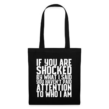 Si vous êtes choqué par ce que j’ai dit - Sac en tissu - noir - Devant