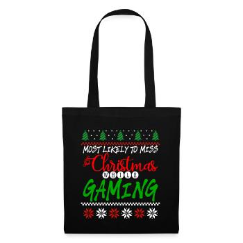 Most Likely To Miss Christmas While Gaming 4 - Tote Bag - black - Front