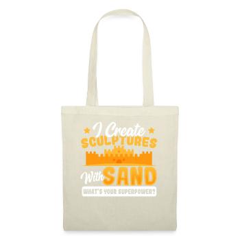 I create Sculptures with Sand Superpower? Sand - Tote Bag - nature - Front