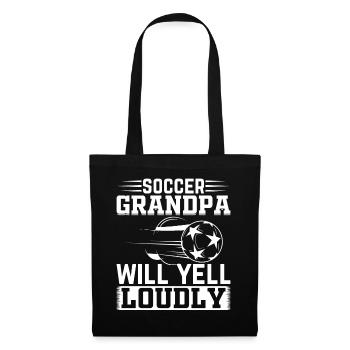 Soccer Grandpa Will Yell Loudly - Grandpa Soccer P - Stoffbeutel - Schwarz - Vorne