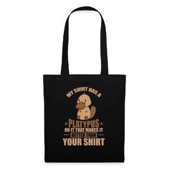 My Tee has a Platypus on it Schnabeltier - Tote Bag - black - Front