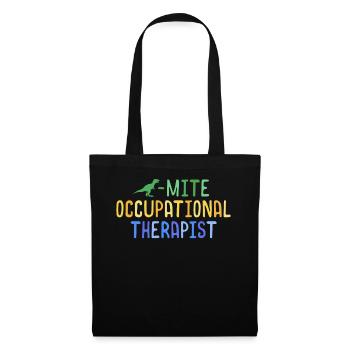 Dinomite Occupational Therapist Dinosaur OT - Tote Bag - black - Front
