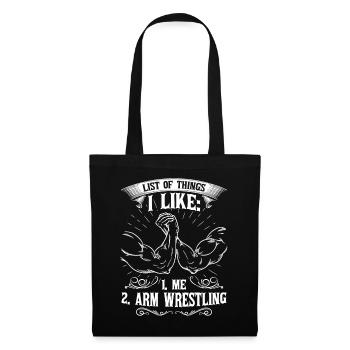 I Like Me And Arm Wrestling - Tote Bag - black - Front
