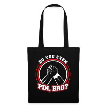 Do You Even Pin, Bro - Bras de fer - Sac en tissu - noir - Devant