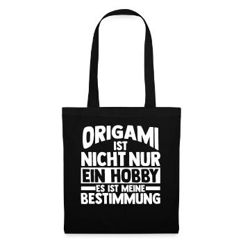 Origami ist nicht nur ein Hobby es ist meine Besti - Stoffbeutel - Schwarz - Vorne