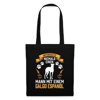 Unterschätze nie einen Mann mit Galgo Espanol - Stoffbeutel - Schwarz - Vorne
