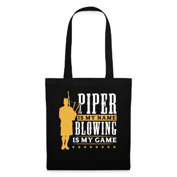 Piper Is My Name - Blowing Is My Game - Bagpiper - Sac en tissu - noir - Devant