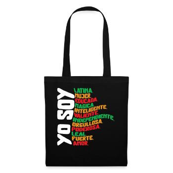 Mexicana Shirt, Yo Soy Latina Empowered Women - Stoffbeutel - Schwarz - Vorne
