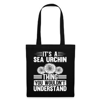 It's A Sea Urchin Thing - Sea Urchin Lover - Tote Bag - black - Front