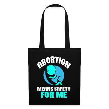 Abortion means safety for me - Stoffbeutel - Schwarz - Vorne