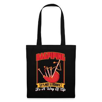 Bagpiping Is Not A Hobby - Bagpiper - Tote Bag - black - Front